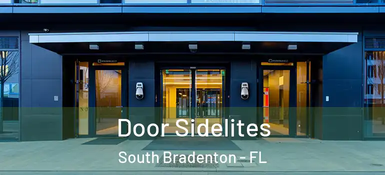  Door Sidelites South Bradenton - FL