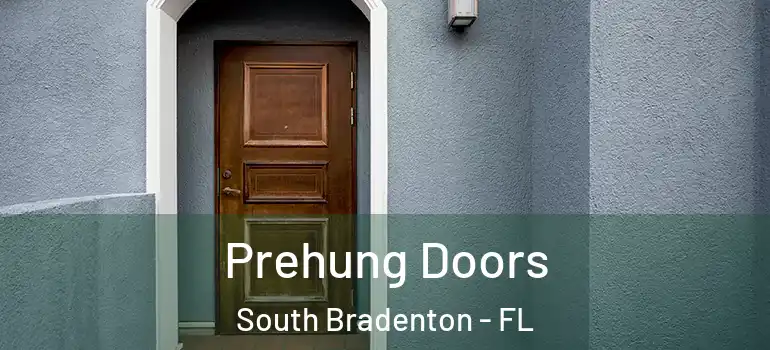  Prehung Doors South Bradenton - FL